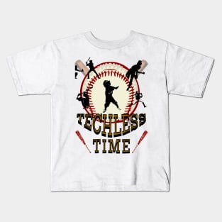 Techless Time Baseball Sports Athlete Outdoors Kids T-Shirt